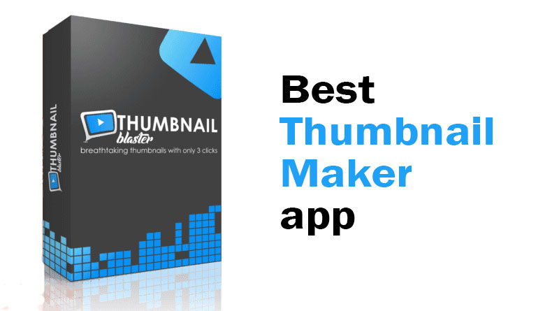 best thumbnail maker app