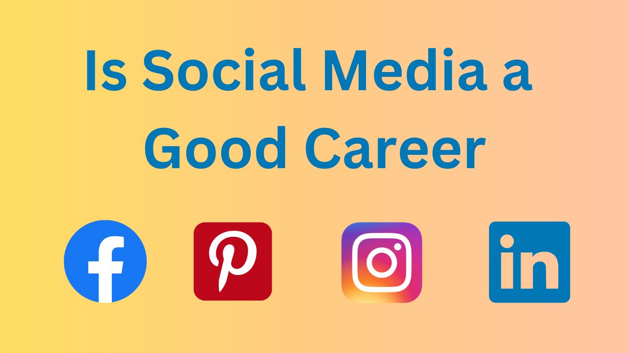 is social media a good career