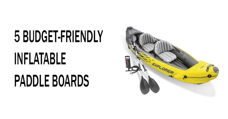 budget-friendly inflatable paddle boards