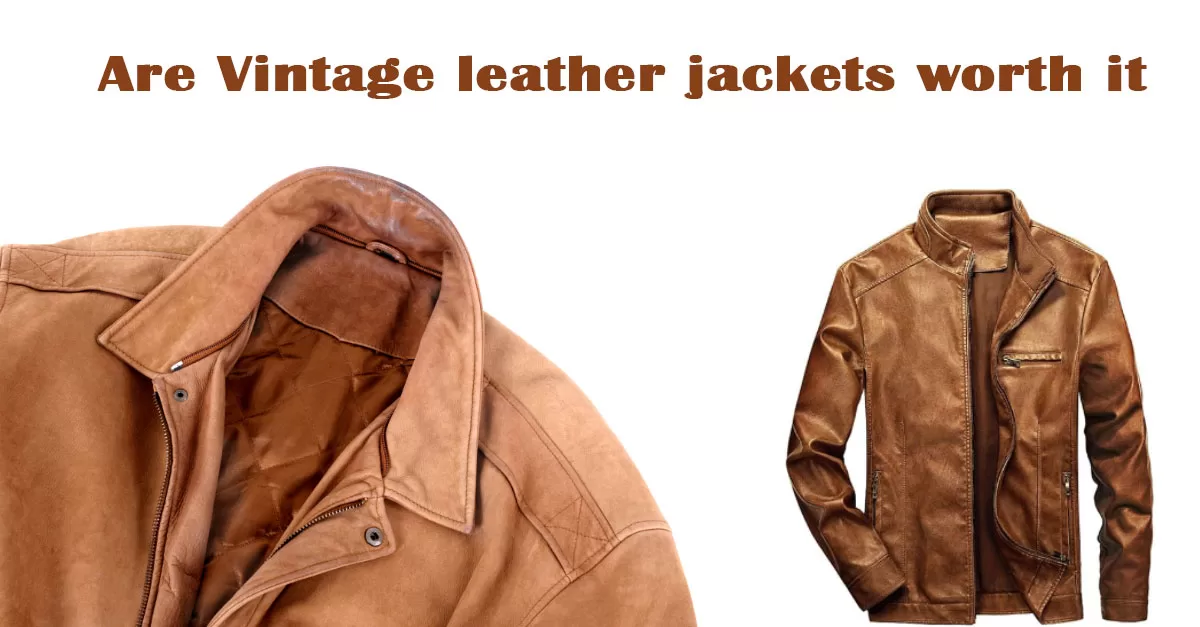are vintage leather jackets worth it