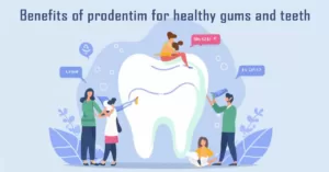 benefits of prodentim for healthy gums and teeth