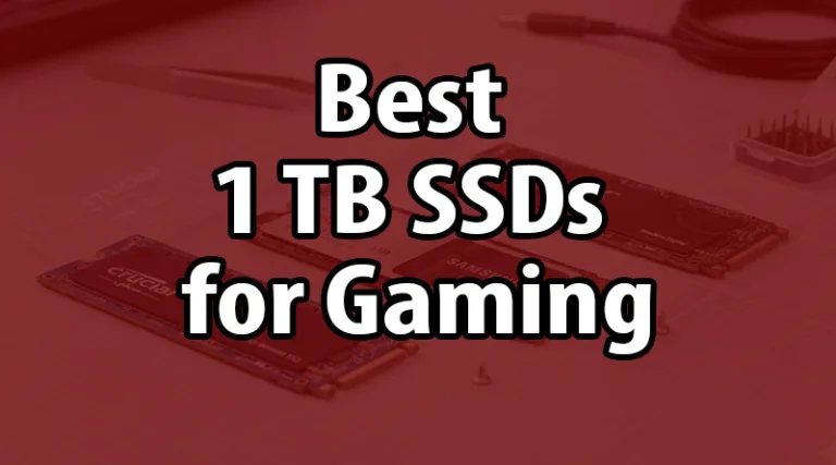 A lineup of the best 1TB SSDs for gaming, perfect for use as a fast NVMe boot drive in a gaming PC.